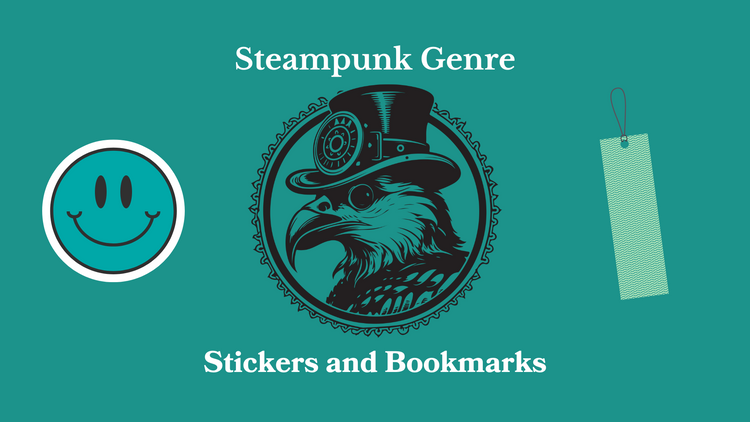Steampunk Fiction Stickers and Bookmarks for avid readers